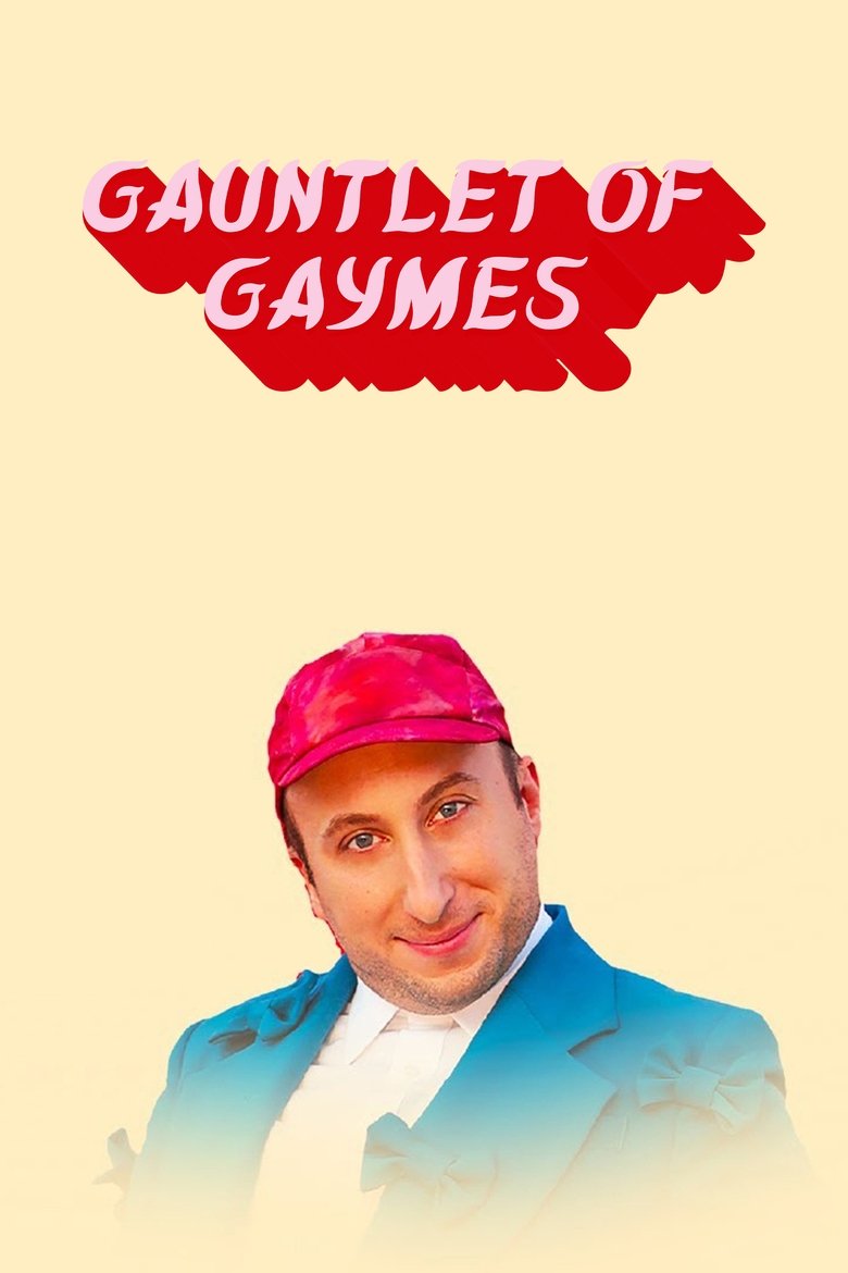Episodes in Gauntlet Of Gaymes - Season 1 - Season 1 Poster of Episodes in Gauntlet Of Gaymes - Season 1 - Season 1