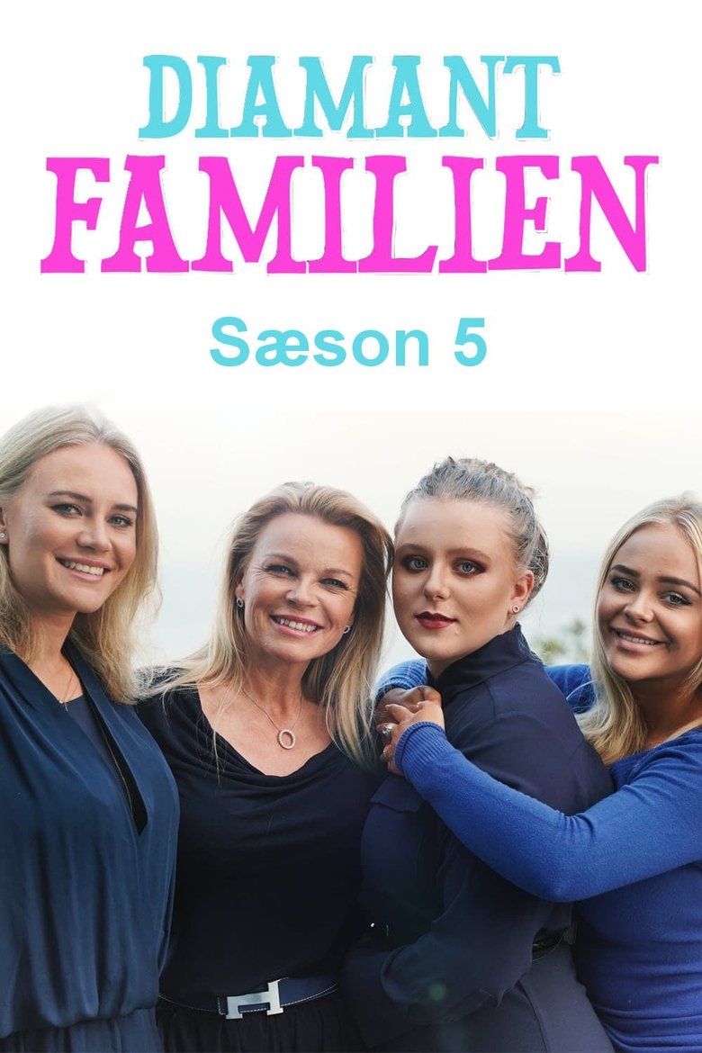 Episodes in Diamantfamilien - Season 5 - Season 5 Poster of Episodes in Diamantfamilien - Season 5 - Season 5