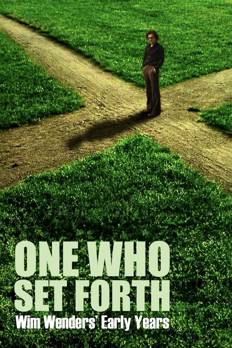 One Who Set Forth: Wim Wenders' Early Years Poster of One Who Set Forth: Wim Wenders' Early Years
