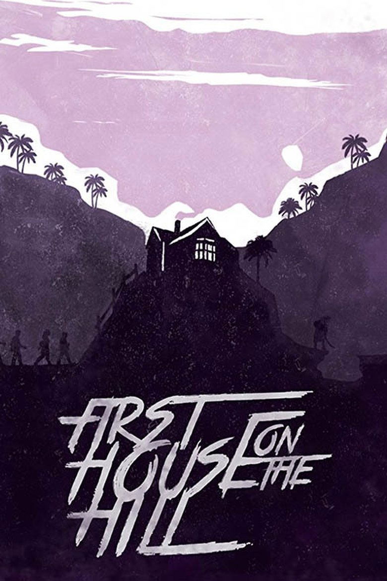 First House on the Hill Poster of First House on the Hill