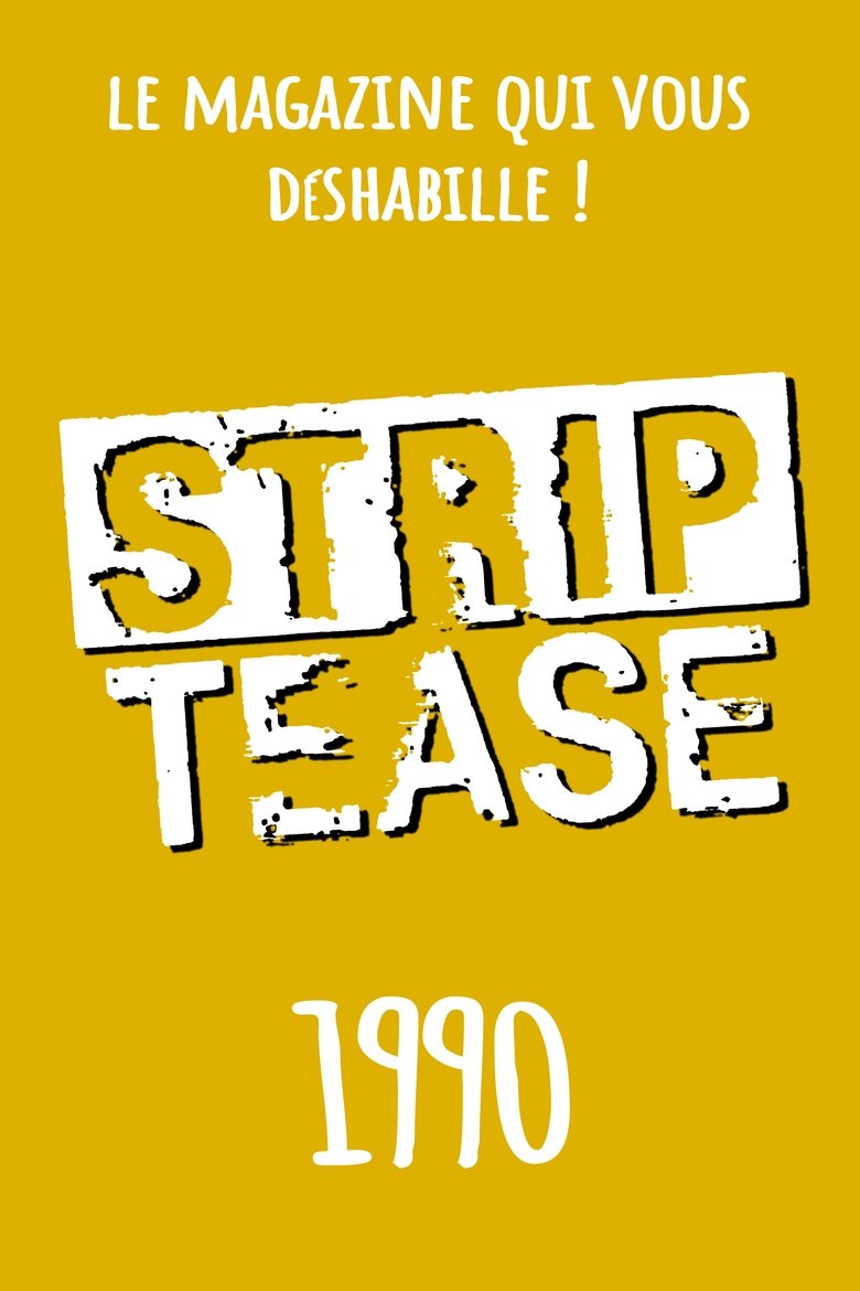 Episodes in Strip Tease - Season 6 - Season 6 Poster of Episodes in Strip Tease - Season 6 - Season 6