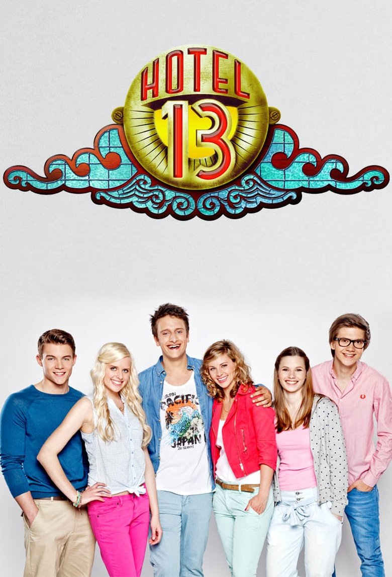 Episodes in Hotel 13 - Season 1 - Season 1 Poster of Episodes in Hotel 13 - Season 1 - Season 1
