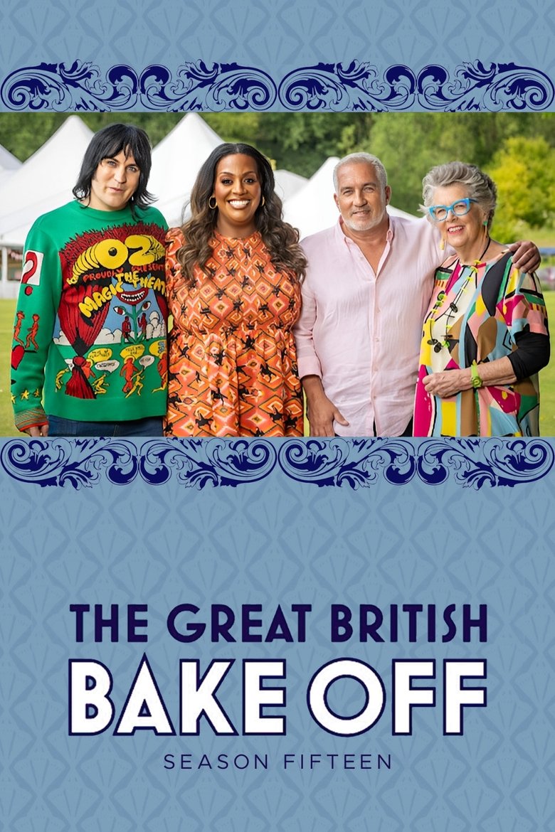 Cast and Crew in The Great British Bake Off - The Final (Season 8 - Episode 10) - The Final Poster of Cast and Crew in The Great British Bake Off - The Final (Season 8 - Episode 10) - The Final