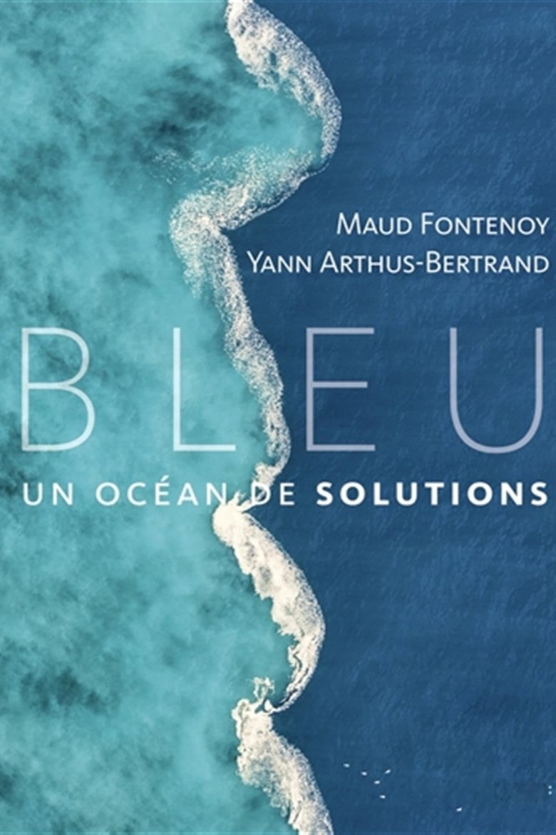 Bleu, un océan de solutions Poster of Bleu, un océan de solutions