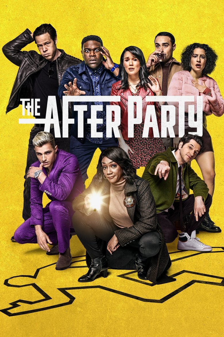 Episodes in The Afterparty - Season 1 - Season 1 Poster of Episodes in The Afterparty - Season 1 - Season 1