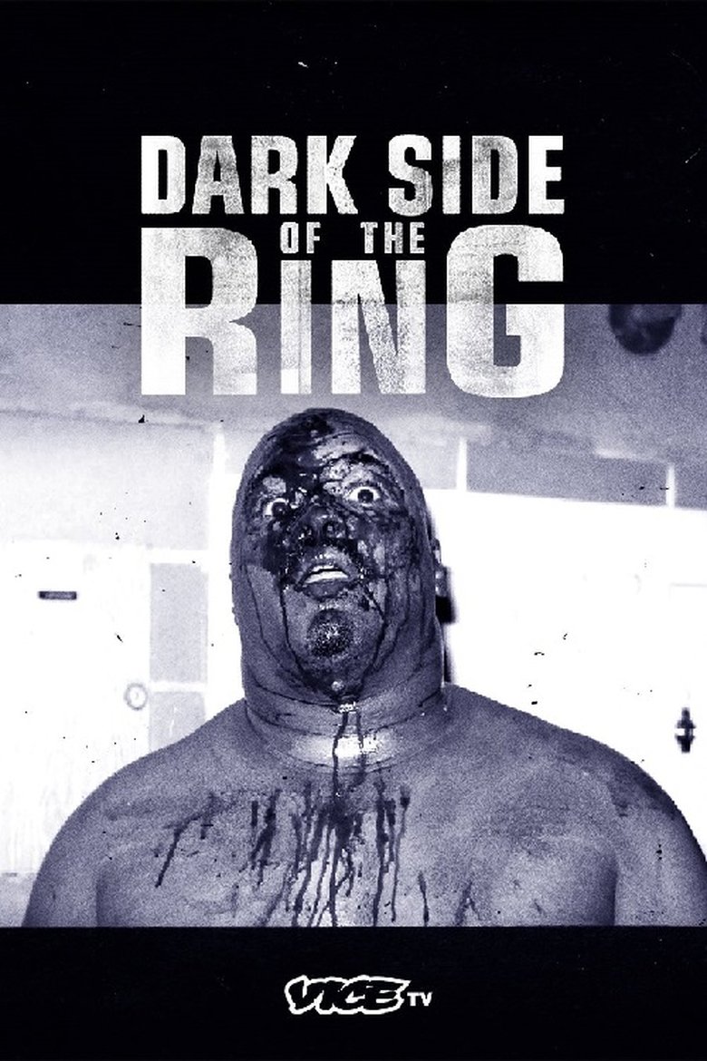 Episodes in Dark Side Of The Ring - Season 4 - Season 4 Poster of Episodes in Dark Side Of The Ring - Season 4 - Season 4