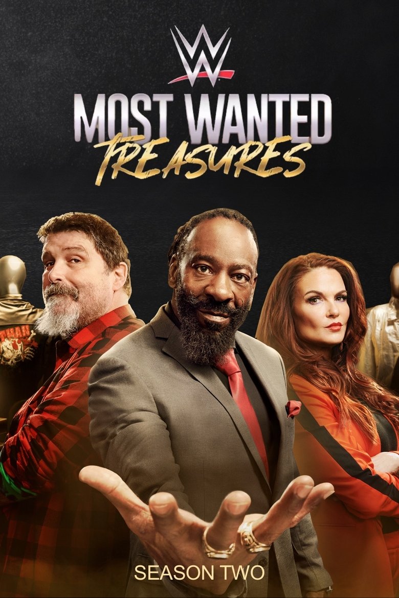 Episodes in WWE's Most Wanted Treasures - Season 2 - Season 2 Poster of Episodes in WWE's Most Wanted Treasures - Season 2 - Season 2