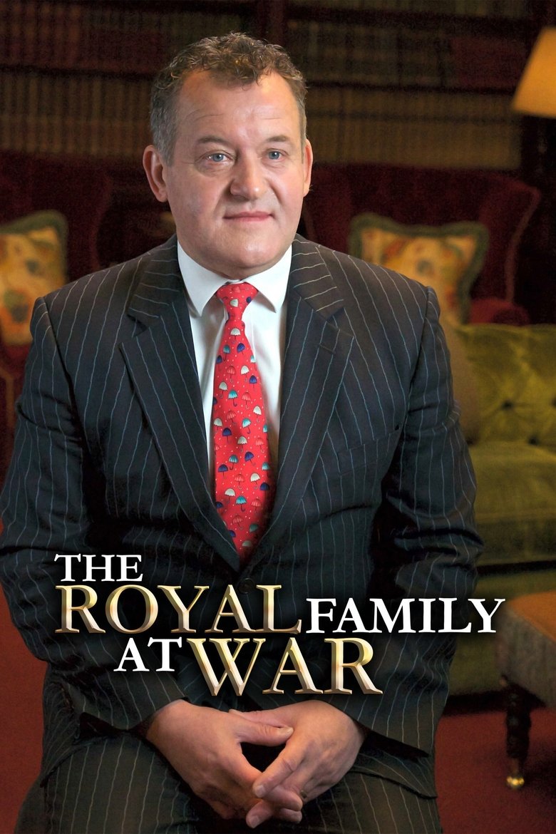 The Royal Family at War Poster of The Royal Family at War