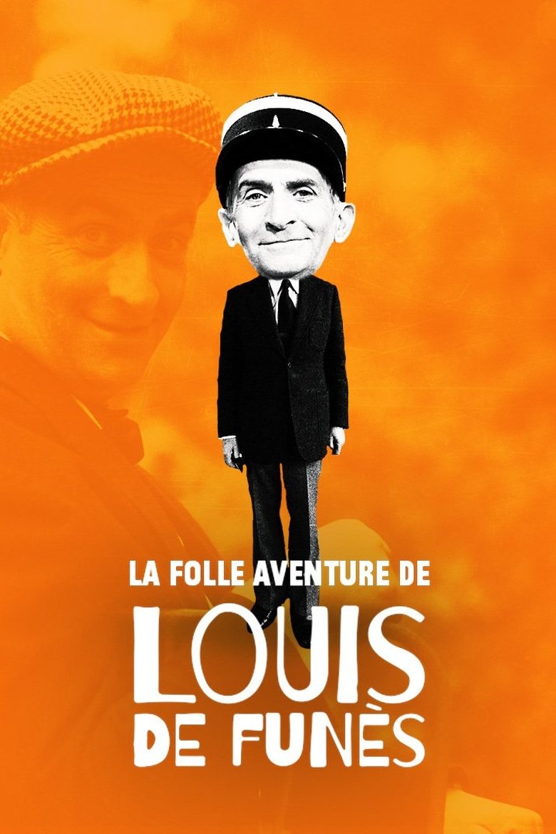 La Folle Aventure de Louis de Funès Poster of La Folle Aventure de Louis de Funès