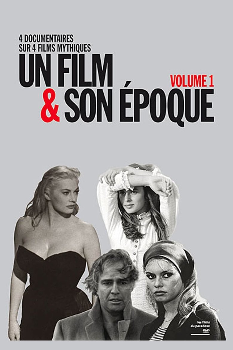 Episodes in Un Film Et Son époque - Season 1 - Season 1 Poster of Episodes in Un Film Et Son époque - Season 1 - Season 1