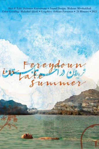Fereydoun In Late Summer Poster of Fereydoun In Late Summer