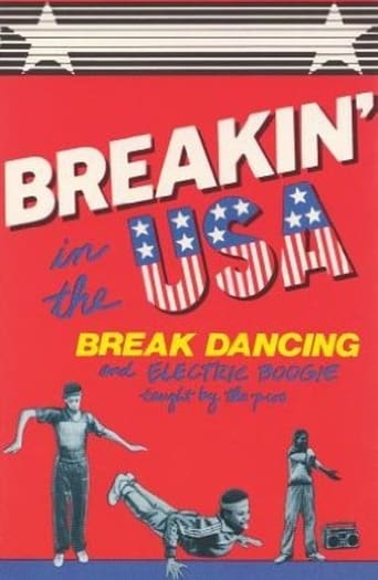 Poster of Breakin' in the USA:  Break Dancing and Electric Boogie Taught by the Pros
