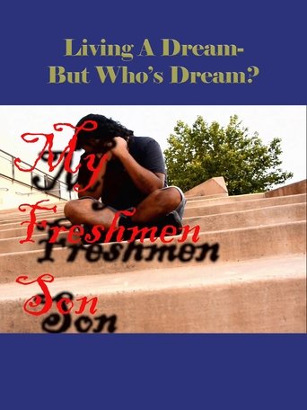 My Freshman Son Poster of My Freshman Son