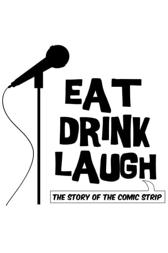 Poster of Eat Drink Laugh: The Story of The Comic Strip