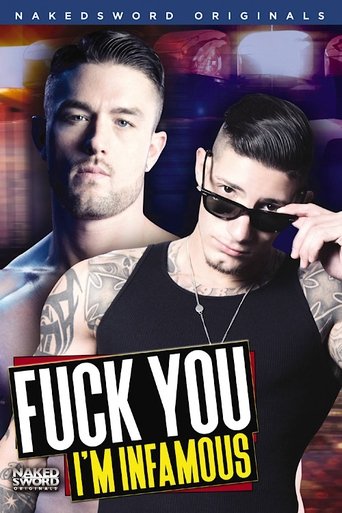 Fuck You I'm Infamous Poster of Fuck You I'm Infamous