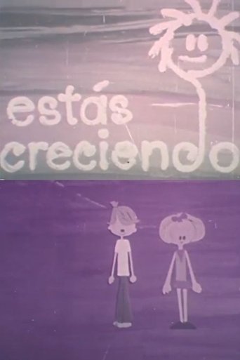 Poster of Estás creciendo