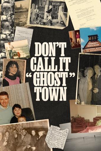 Don't Call It "Ghost Town" Poster of Don't Call It "Ghost Town"