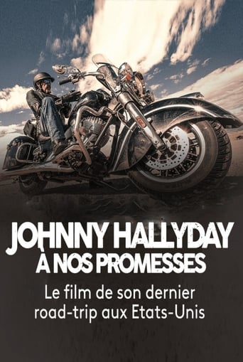 Poster of Johnny Hallyday - A nos promesses : Le dernier voyage