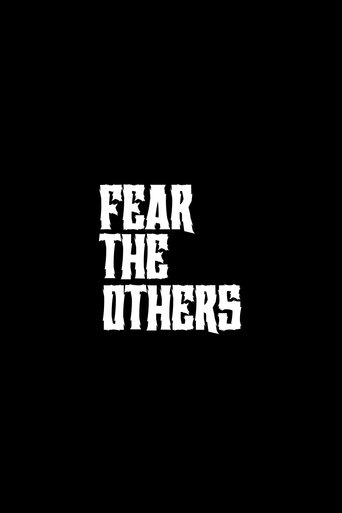 Fear the Others Poster of Fear the Others