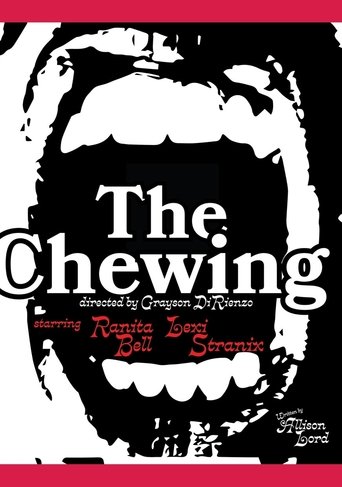The Chewing Poster of The Chewing
