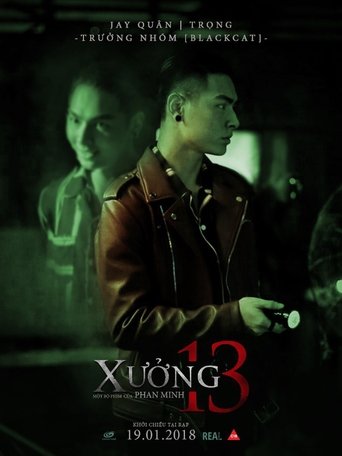 Xưởng 13 Poster of Xưởng 13
