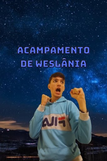 Poster of Eitelmo Oficial em: Acampamento de Weslânia