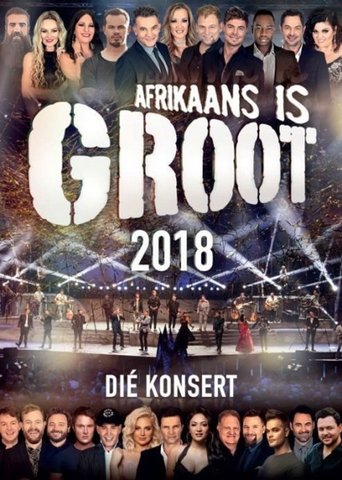 Afrikaans Is Groot 2018 Poster of Afrikaans Is Groot 2018