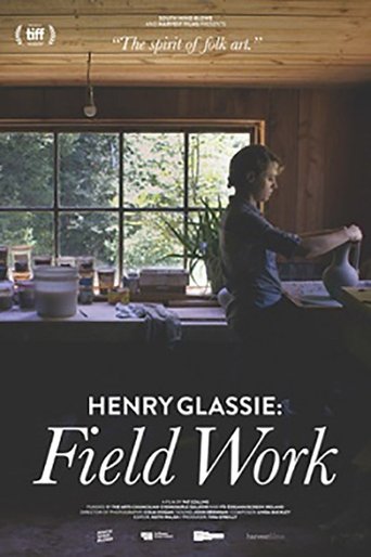 Henry Glassie: Field Work Poster of Henry Glassie: Field Work