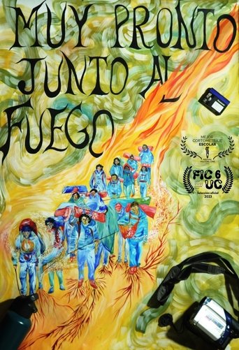Poster of Muy Pronto Junto al Fuego