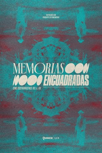 Poster of Memorias Encuadradas