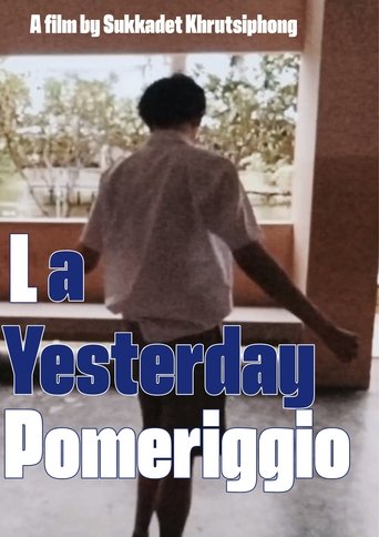 Poster of La Yesterday Pomeriggio