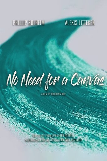 No Need for a Canvas Poster of No Need for a Canvas
