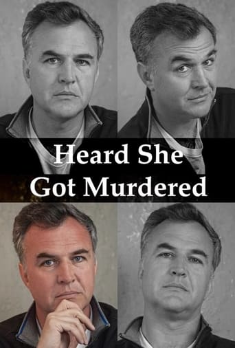 Poster of Heard She Got Murdered