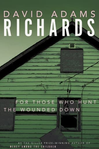 Poster of For Those Who Hunt the Wounded Down