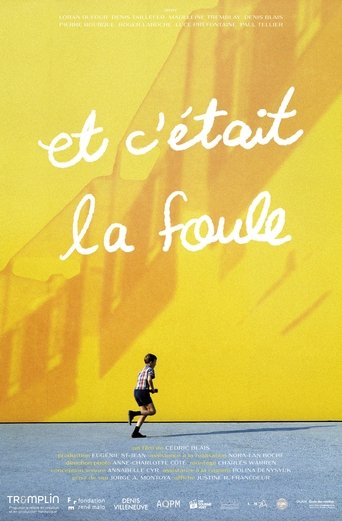 Et c'était la foule Poster of Et c'était la foule