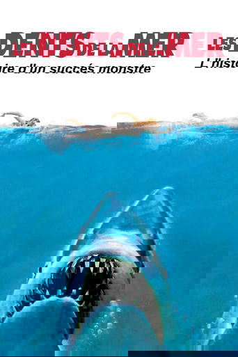 Poster of Les dents de la mer, l'histoire d'un succès monstre
