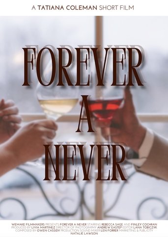 Forever A Never Poster of Forever A Never
