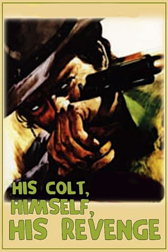 Poster of His Colt, Himself, His Revenge