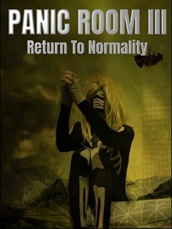 Poster of Panic Room III: Return to Normality