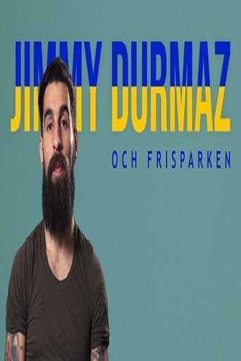 Jimmy Durmaz och frisparken Poster of Jimmy Durmaz och frisparken