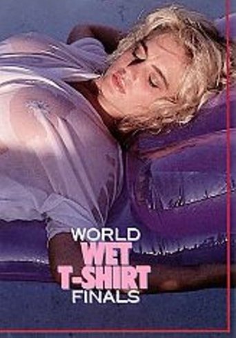 World Wet T-Shirt Finals Poster of World Wet T-Shirt Finals