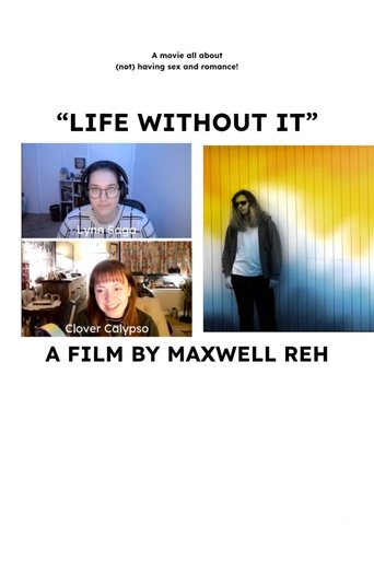 Poster of Life Without It