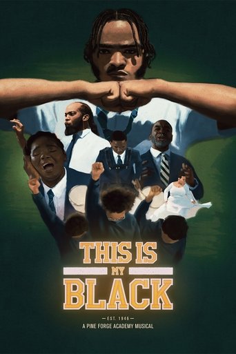 Poster of This is My Black: A Pine Forge Academy Musical