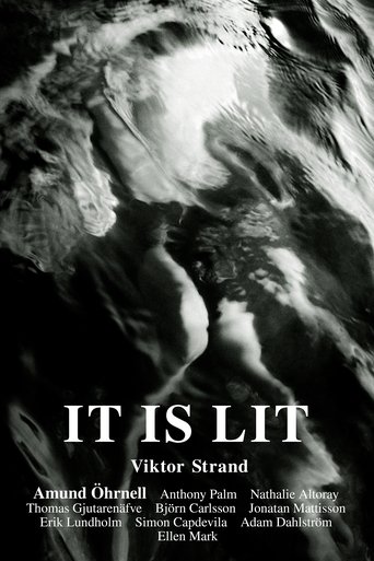 It Is Lit Poster of It Is Lit