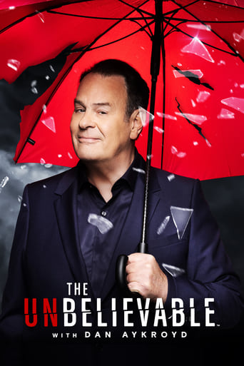 Poster of The UnBelievable with Dan Aykroyd