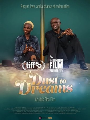 Dust to Dreams Poster of Dust to Dreams