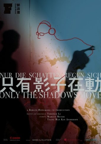 Poster of Only the Shadows Move