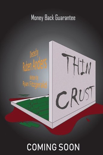 Thin Crust Poster of Thin Crust