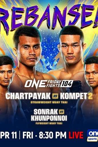 Poster of ONE Friday Fights 104: Chartpayak vs. Kompetch 2