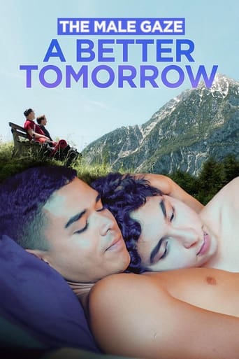 Poster of The Male Gaze: A Better Tomorrow